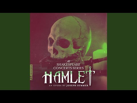 Hamlet, Act I: Welcome Dear Rosencrantz and Guildenstern