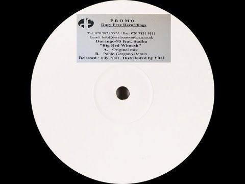 Durango 95 feat. Sudha ‎– Big Red Woosh (Original Mix)