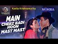 Main Cheez Badi Hoon Mast Mohra Kavita Krishnamurthy Bollywood 90 S Songs HD Audio