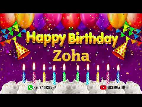 Zoha Happy birthday To You - Happy Birthday song name Zoha 🎁