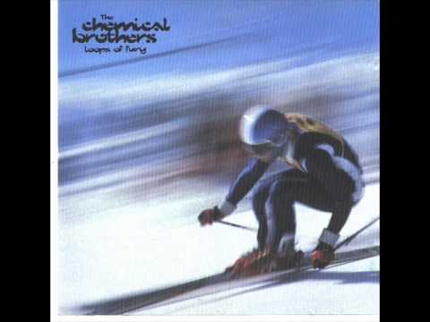 The Chemical Brothers - Loops of fury