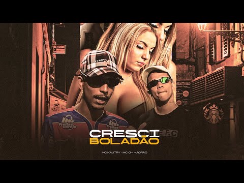 Lucas Kautry e MC GH Magrão - Cresci Boladão (Vídeo Clipe Oficial) DJ GUH MIX