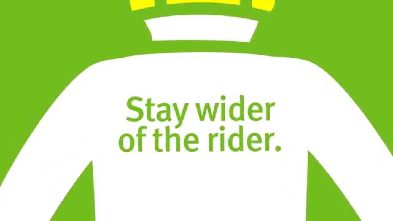 Stay wider of the rider
