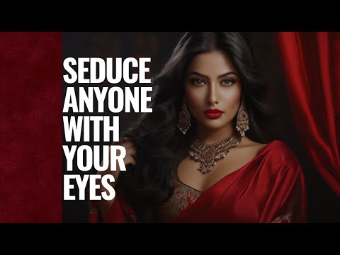 Mastering the Seductive Eyes Technique | Secrets Revealed #6