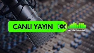 Bey FM Canlı Radyo Dinle