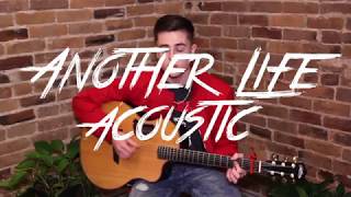 Grant Landis - Another Life - Acoustic