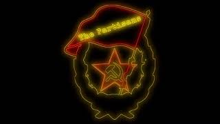 The Partisans Song (Remastered) - Ayden George’s TNO Remastered Tracks
