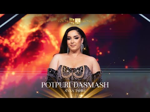 Ana Tahiri - Potpuri Dasmash #Gezuar2023