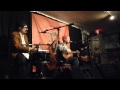 The Low Anthem:  "Black Rivers" (Brown Bird cover) Club Passim (Cambridge, MA) 1.6.14