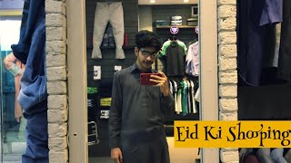 preview picture of video 'Eid Ki Shooping'