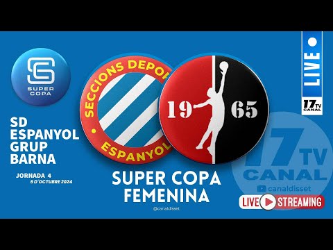 #SuperCopaBQFem | J4 -SD ESPANYOL - C.B GRUP BARNA (12-10-2024 21:15h)