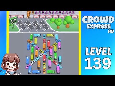 Crowd Express Level 139 Solution Walkthrough
