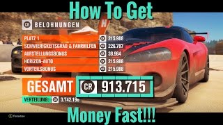 Forza Horizon 3 | How To Get Money Fast | 900