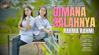 Download lagu Rahma Rahmi - Dimana Salahnya mp3