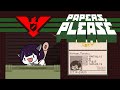 【Papers, Please】エンドレスモード ノーミス100人審査 RTA