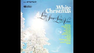 Living Strings and Voices-  White Christmas. 1968