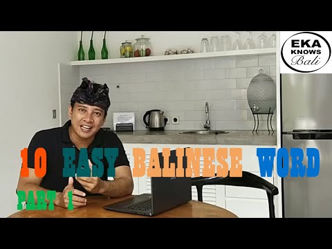 10 EASY BALINESE WORD, PART 1