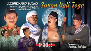 Download lagu Ludruk Karya Budaya - Sunan Kali Jogo |Episode 2| mp3