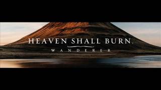 heaven shall burn - Bring The War Home