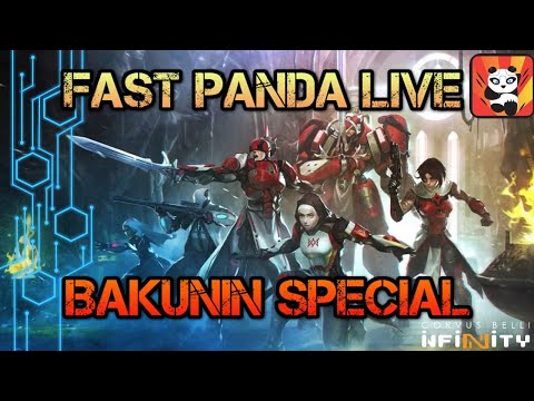 Fast Panda Gaming Live - Infinity the Game Bakunin Release Special
