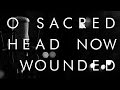 O Sacred Head Now Wounded by Reawaken (Acoustic Easter Hymn)