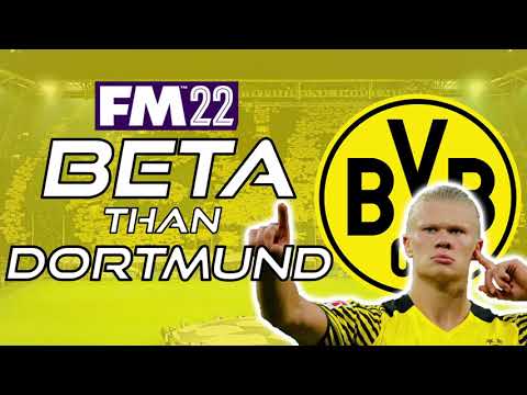 FM22 "Beta Than Dortmund" | INTRO  | Borussia Dortmund (Football Manager 2022)
