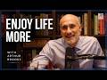 How To Enjoy Your Life