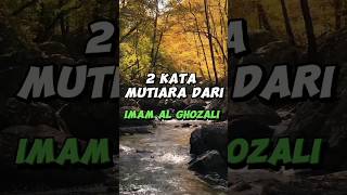Download lagu 2 Kata Kata Mutiara Dari Imam Al Ghozali #youtubeshorts #feedshorts #shorts mp3