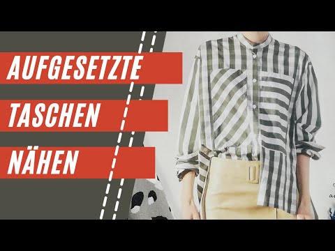 Taschen-Dreierlei | Aufgesetzte Taschen nähen | Näh-Tipps vom Profi
