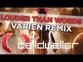 Louder Than Words (Varien Remix) 