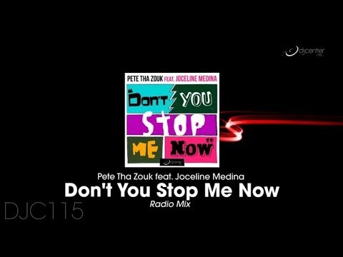 Pete Tha Zouk - Don't You Stop Me Now (Radio Mix)