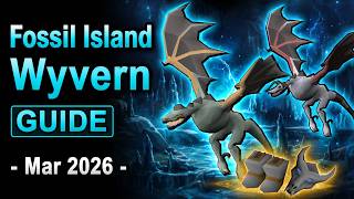 Fossil Island Wyvern Guide OSRS  |  March 2026