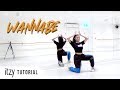FULL TUTORIAL ITZY 039 WANNABE 039 Dance