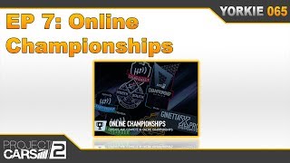 Episode 7: Online Championships | The Insider's Guide to Project CARS 2