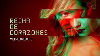 Reina de corazones Music Video