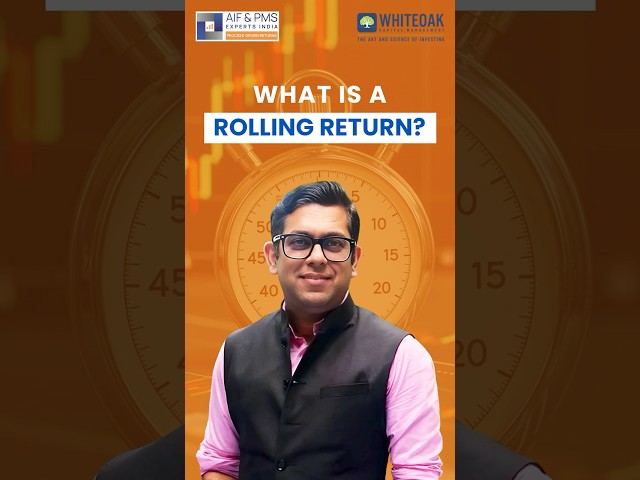 What is a rolling return? | Mr. Vaiibhavv Chugh | @whiteoakcapital | AIF & PMS Experts India