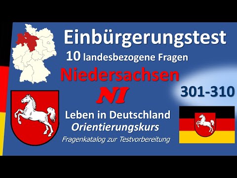Einbürgerungstest Niedersachsen 10 landesbezogene Fragen