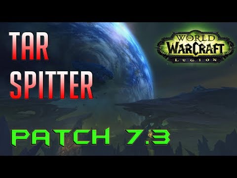 World of Warcraft Legion - Tar Spitter Argus Krokuun World Quest