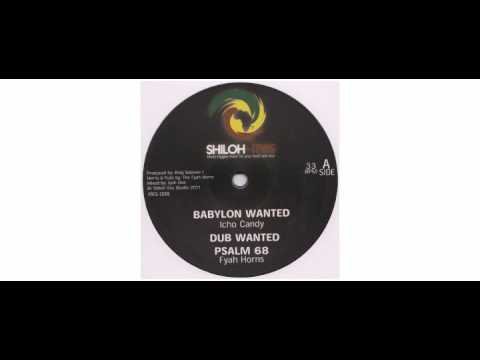 Icho Candy / Jah Melodie - Babylon Wanted / Up With The King - 12" - Shiloh-Ites