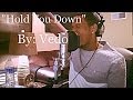 DJ Khaled Hold You Down Ft Chris Brown August Alsina Future Jeremih Cover By VedoTheSinger
