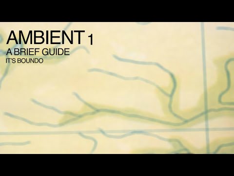 A Brief Guide to Ambient Music