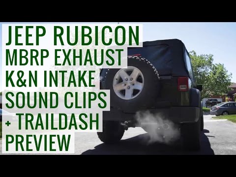 MBRP Exhaust & K&N Intake Sound Clip & Superchips TrailDash Preview - Jeep Rubicon JK