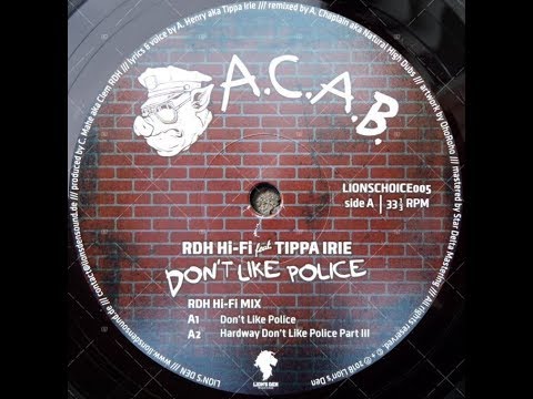 Tippa Irie feat RDH HI-FI - Don't Like Police (YouDub Selection)
