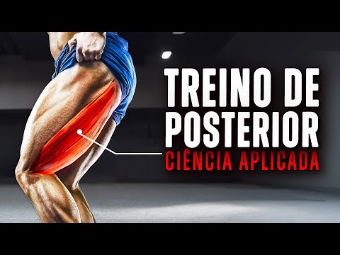 Treino de POSTERIOR DE COXA Completo (Baseado Na Ciência)