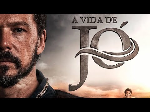 A Vida de Jó - O Filme