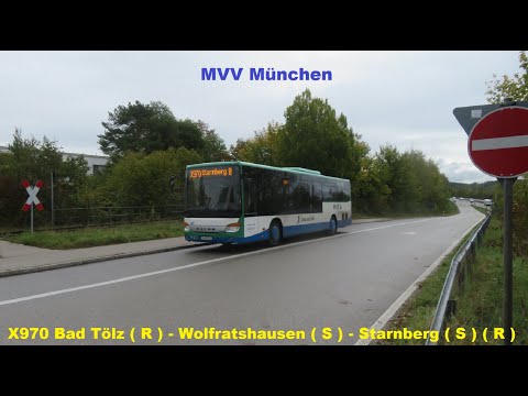 MVV München -  Bus X970 Bad Tölz Bahnhof ( R ) - Wolfratshausen (S) - Starnberg ( S /R ) [ 06.22 ]