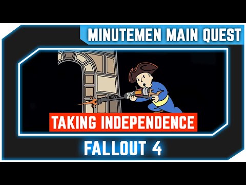 Fallout 4 - Taking Independence - Minutemen Main Quest [Survival Difficulty]