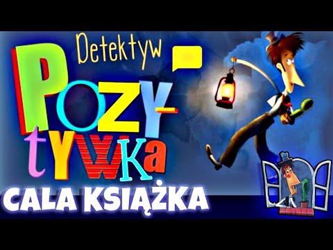 Grzegorz Kasdepke "Detektyw Pozytywka"