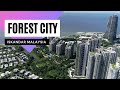 Forest City - Iskandar Malaysia Malaysia [4K60p]
