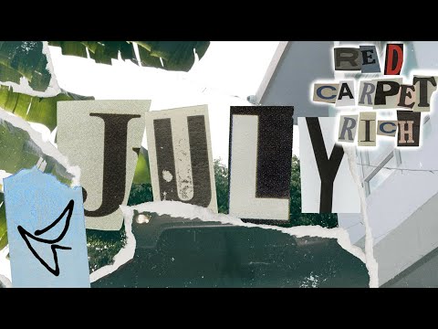 Red Carpet Rich - "July" (Official Music Video) 🎥 ZUB•CO